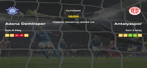Adana Demirspor Antalyaspor maç tahmini Array